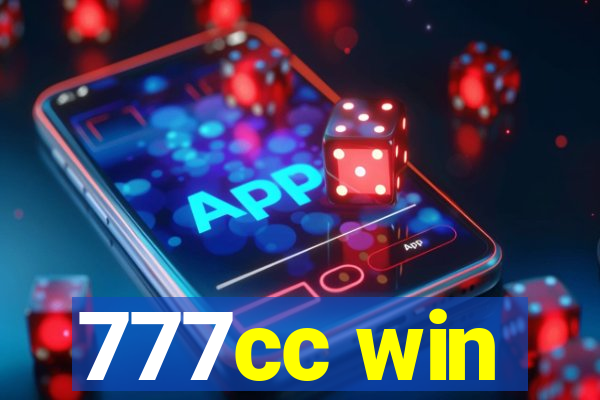 777cc win